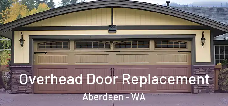  Overhead Door Replacement Aberdeen - WA